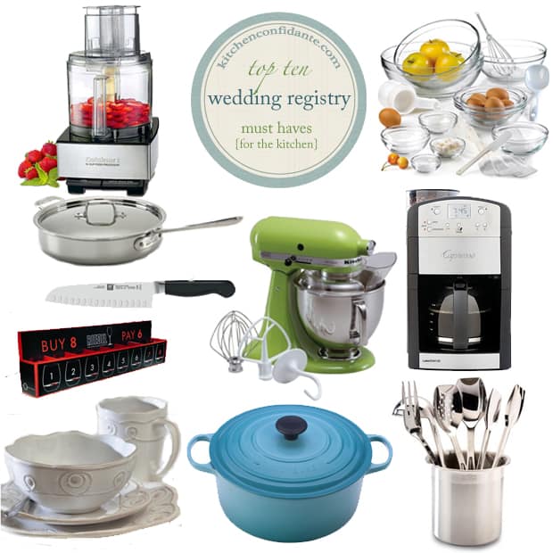 http://kitchenconfidante.com/wp-content/uploads/2012/07/Wedding-Registry-Top-10-Must-Haves.jpg