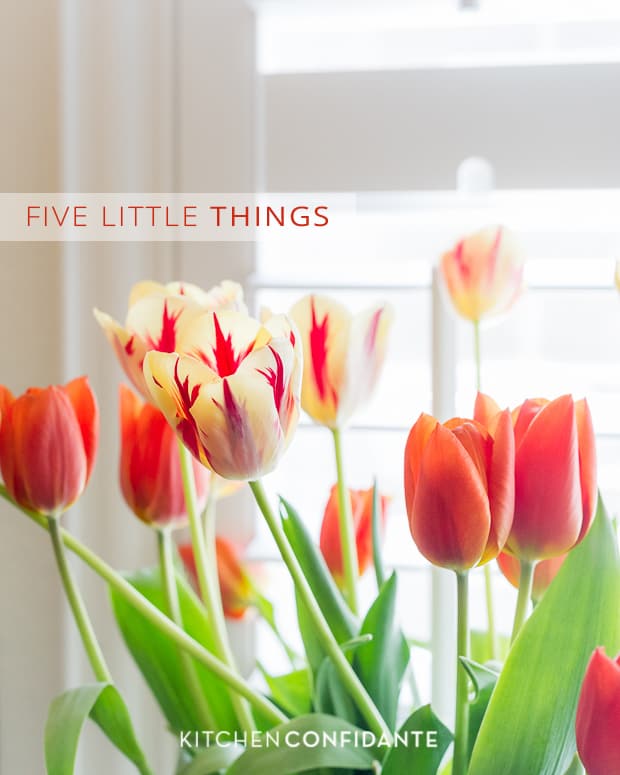 Five Little Things | Kitchen Confidante | Tulips