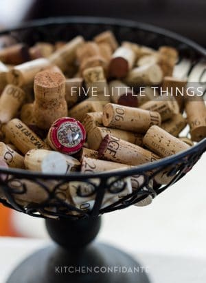 Five Little Things | Kitchen Confidante | Wine Corks