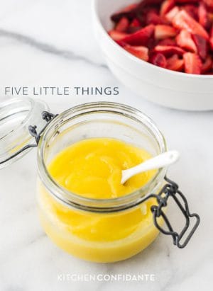 Five Little Things - May 24, 2013 | Kitchen Confidante | Lemon Curd