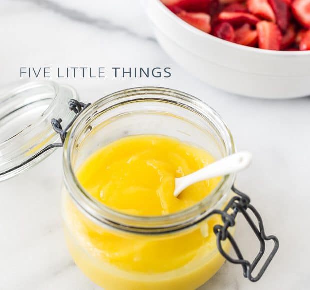 Five Little Things - May 24, 2013 | Kitchen Confidante | Lemon Curd