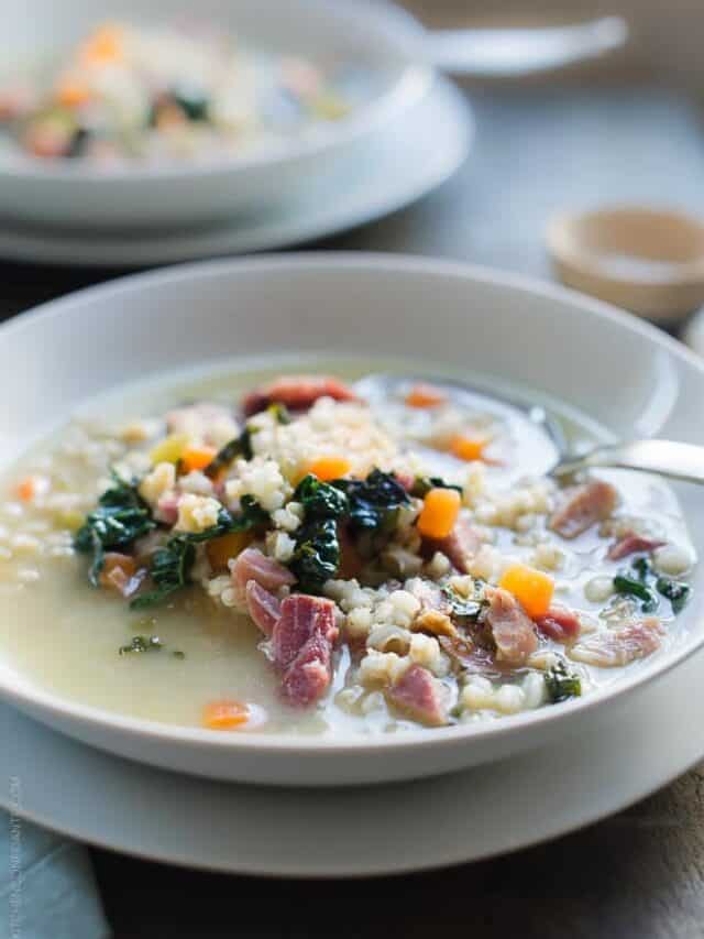 Hearty Ham, Barley And Kale Soup - Kitchen Confidante®