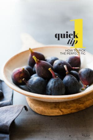 A bowl of black mission figs and how to pick the perfect fig.
