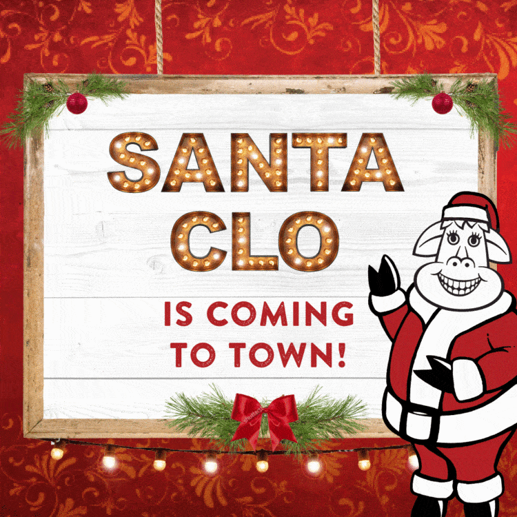 Santa Clo is coming to town sign.