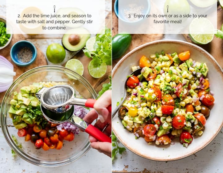 Step by step instructions for how to make Avocado Corn Tomato Salad.