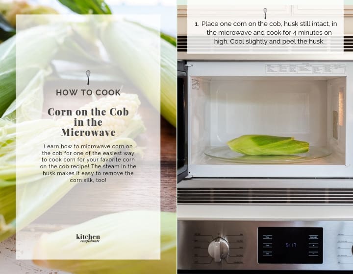 Step by step instructions for how to microwave corn on the cob.