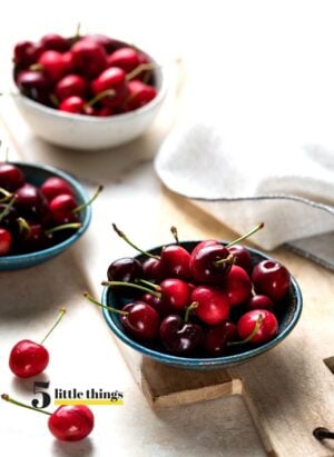 A bowl of cherries were one of the Five Little Things I loved the week of May 22, 2020.