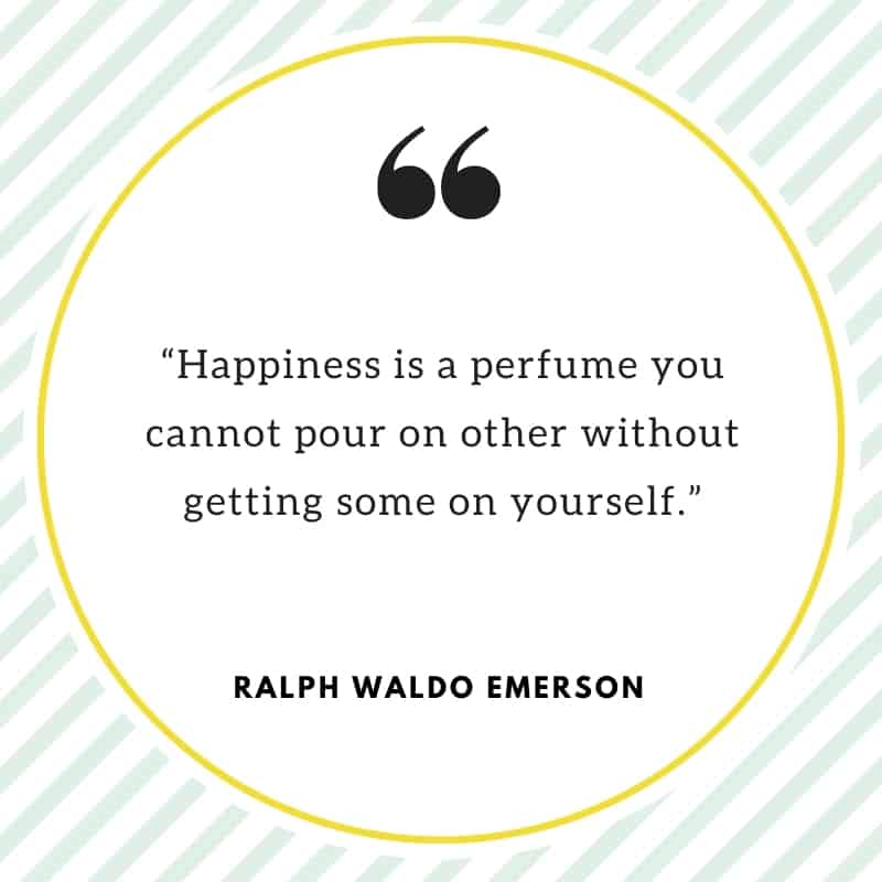 Happiness quote from Ralph Waldo Emerson.