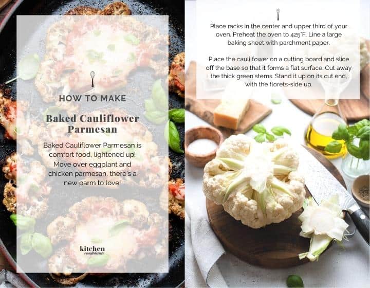 Step by step instructions for Baked Cauliflower Parmesan