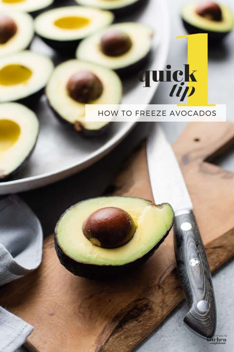Avocados halved on wooden board, and tips on how to freeze avocados.