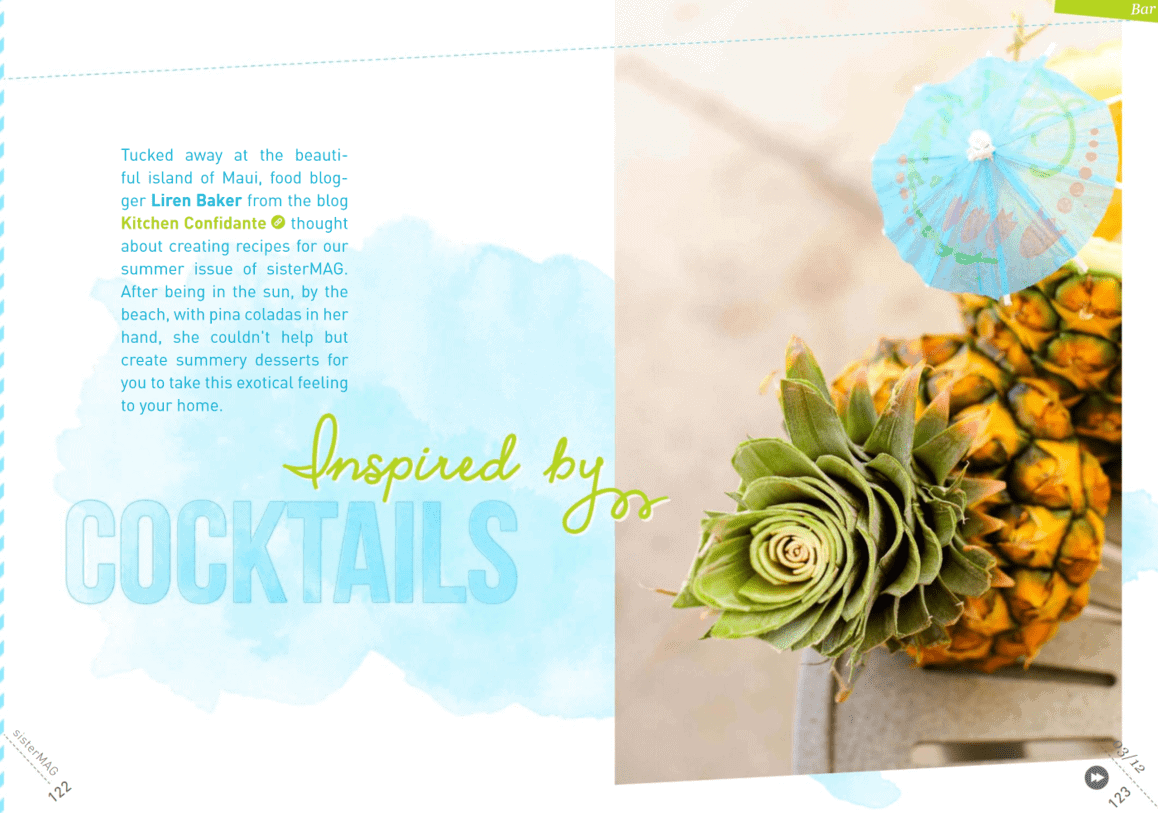 The first page of the spread in Sister Magazine for Kitchen Confidante. It says "Inspired by Cocktails" and includes a picture of a pineapple with cocktail umbrella.