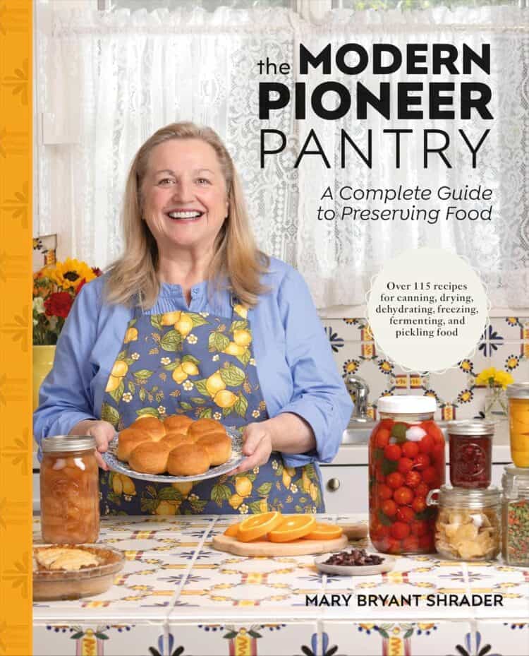 Cover of The Modern Pioneer Pantry, by Mary Bryant Shrader